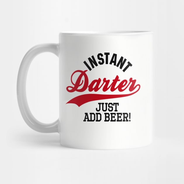 Instant darter just add beer by LaundryFactory